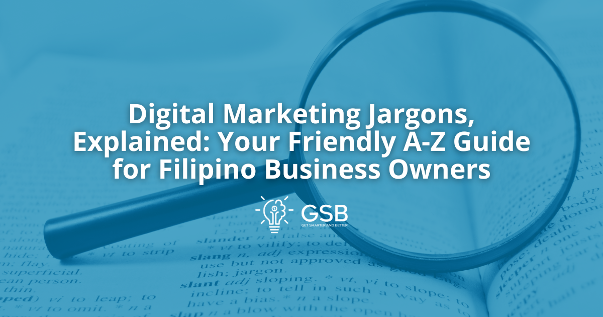 Digital Marketing Jargons, Explained: Your Friendly A-Z Guide for ...